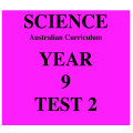 Australian Curriculum Science Year 9 Test 2